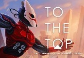 TO THE TOP Steam CD Key