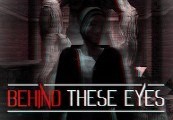 Behind These Eyes Steam CD Key