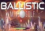 Ballistic Mini Golf Steam CD Key