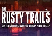 On Rusty Trails Steam Gift