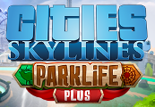 Cities: Skylines - Parklife Plus DLC Steam CD Key