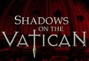 Shadows On The Vatican Act I: Greed Steam CD Key