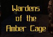 Wardens Of The Amber Cage Steam CD Key