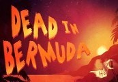 Dead In Bermuda PC Steam CD Key