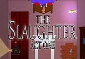 The Slaughter: Act One Steam CD Key Logo