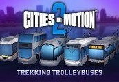 Cities in Motion 2 - Trekking Trolleys DLC Steam CD Key screenshot 2