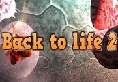 Back To Life 2 PC Steam CD Key screenshot 2