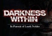 Darkness Within 1: In Pursuit of Loath Nolder Steam CD Key screenshot 2