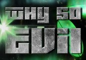 Why So Evil Duology Pack PC Steam CD Key Logo