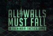 All Walls Must Fall - A Tech-Noir Tactics Game Steam CD Key