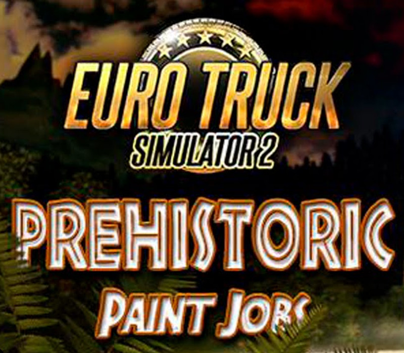 Euro Truck Simulator 2 - Prehistoric Paint Jobs Pack DLC EU Steam CD Key