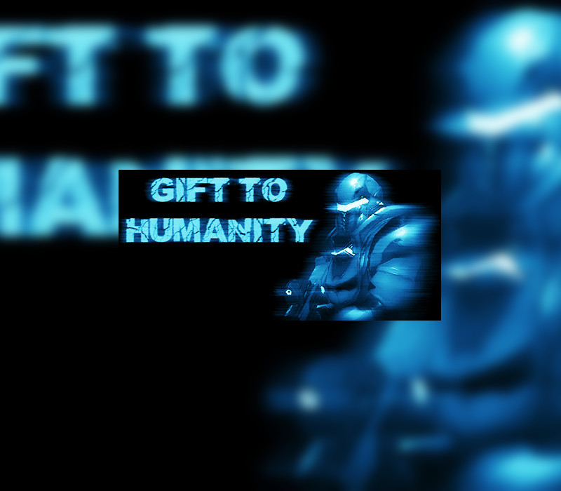Gift to Humanity Steam CD Key