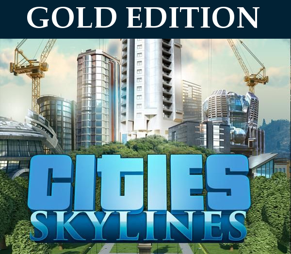 Cities: Skylines Gold Edition Steam CD Key