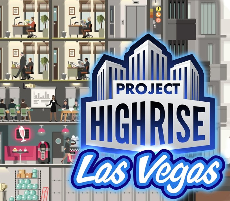 Project Highrise - Las Vegas DLC EMEA/US Steam CD Key