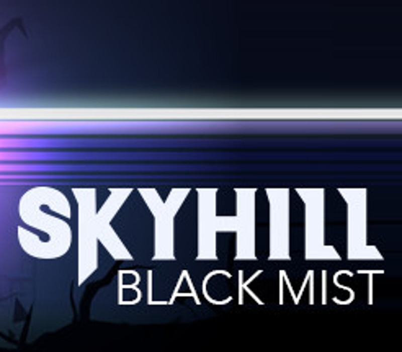 SKYHILL: Black Mist Steam CD Key
