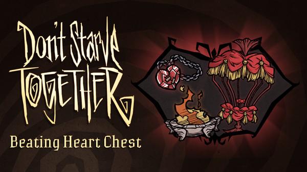 Don't Starve Together - Beating Heart Chest DLC EU Steam Altergift