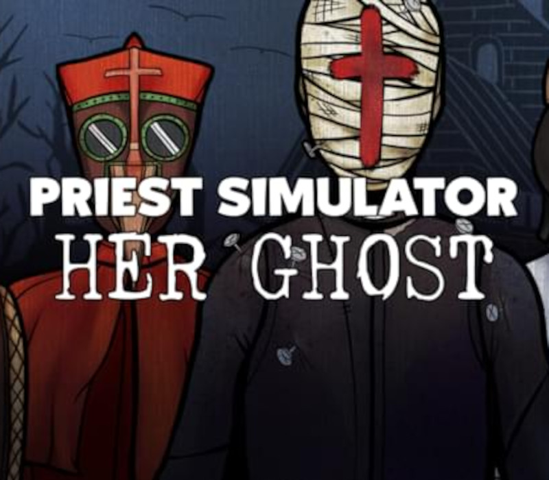 

Priest Simulator - Her Ghost DLC PC Steam CD Key