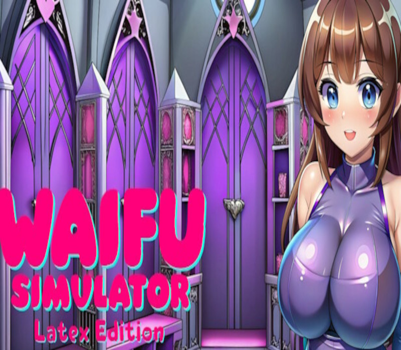 

Waifu Simulator: Latex Edition PC Steam CD Key