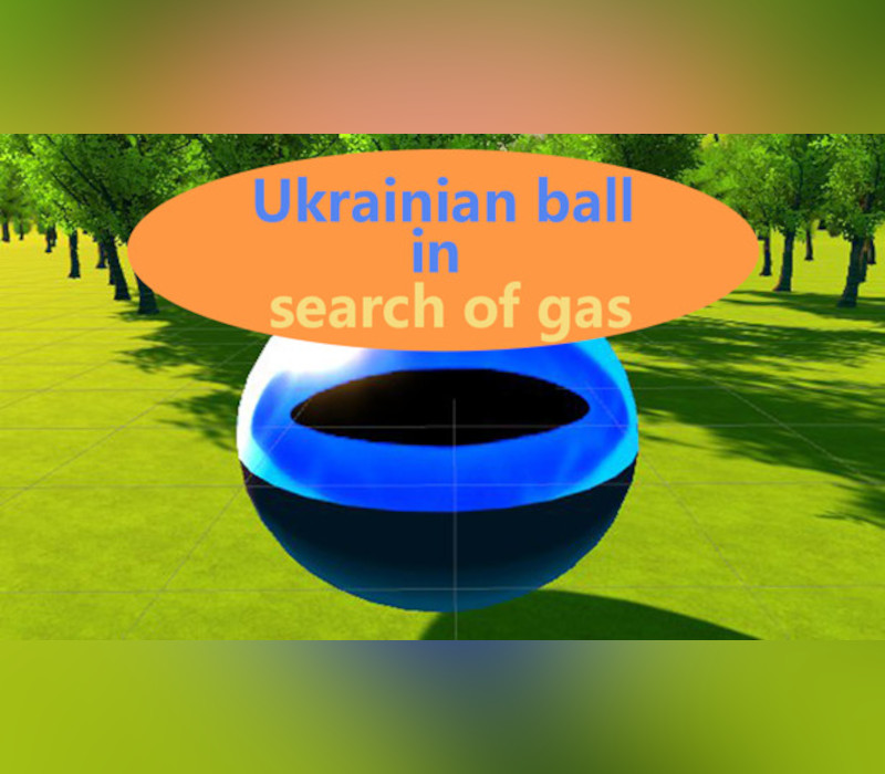 

Ukrainian ball in search of gas PC Steam CD Key