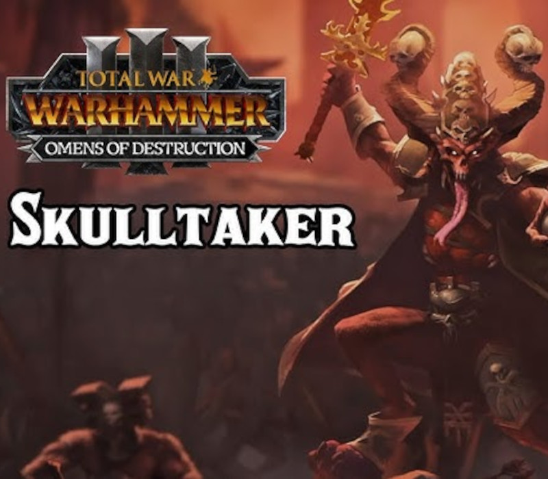 

Total War: WARHAMMER III - Skulltaker – Omens of Destruction DLC PC Steam CD Key