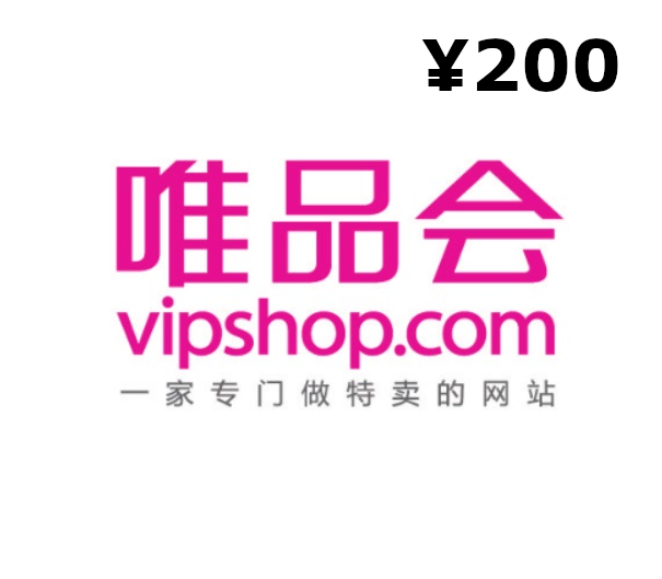 

Vipshop ¥200 Gift Card CN