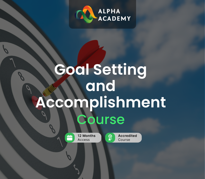 

Goal Setting and Accomplishment Online Course Alpha Academy Code