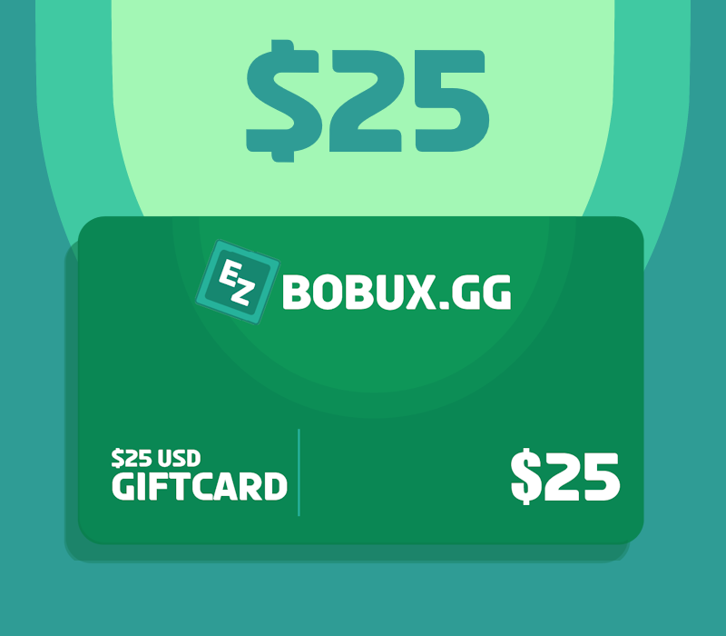 

EzBobux.gg $25 Gift Card