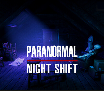 Paranormal Night Shift PC Steam