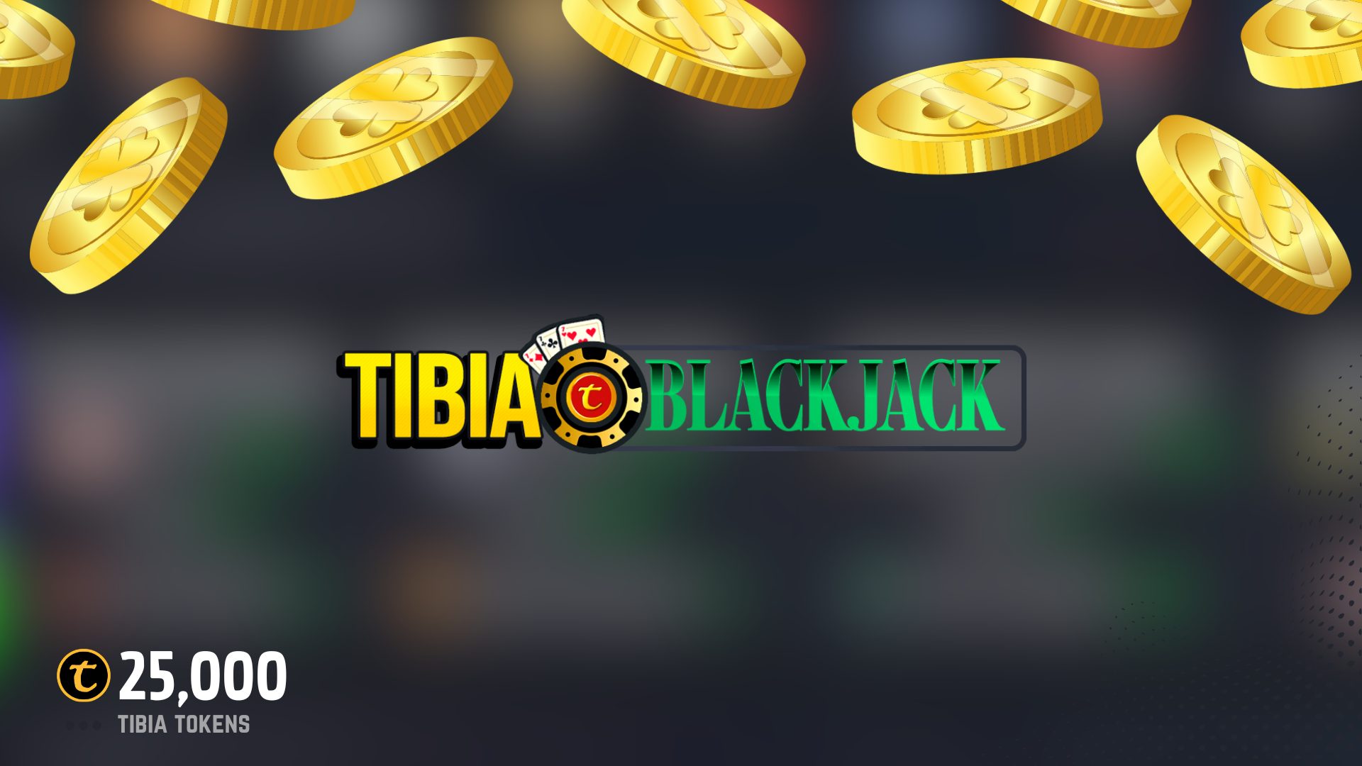 Tibia Blackjack 25000 Tibia Tokens