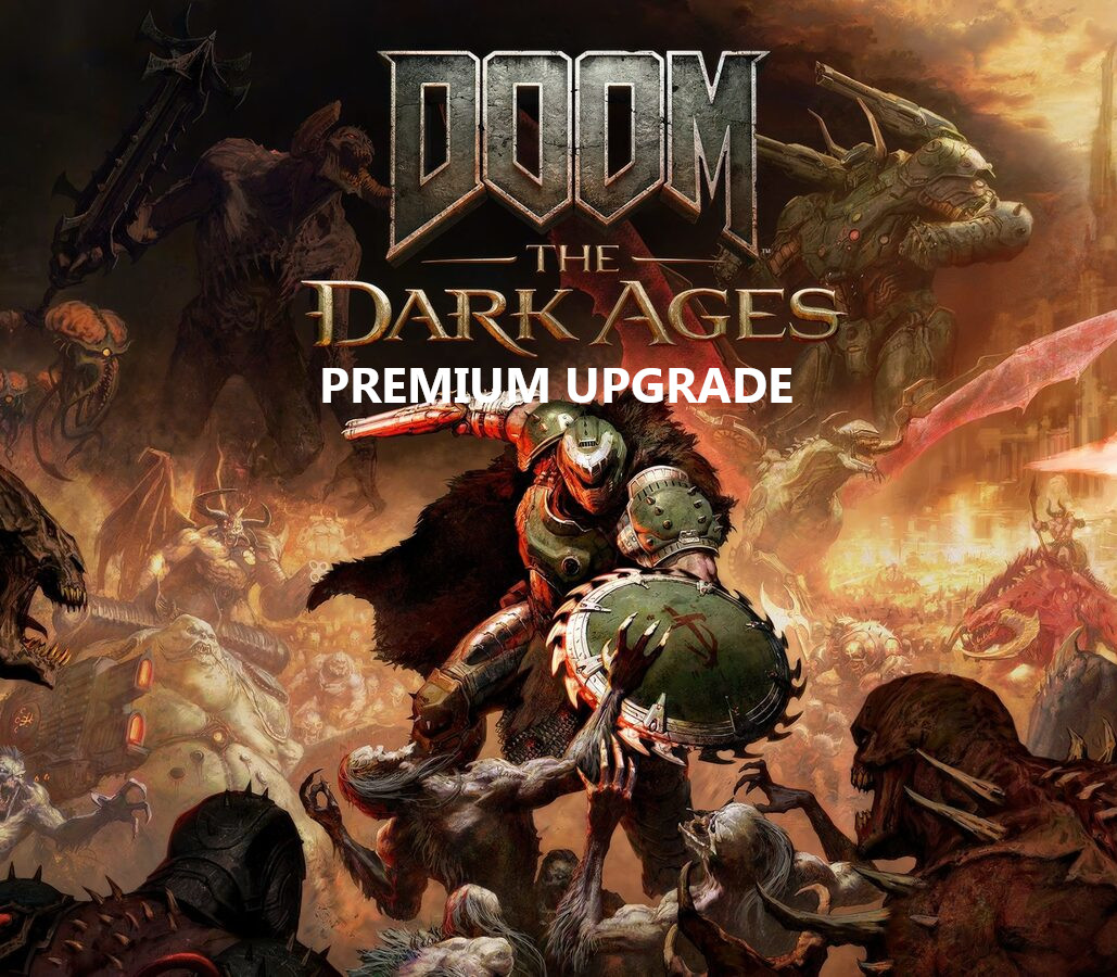 

DOOM: The Dark Ages - Premium Upgrade DLC PRE-ORDER EU Xbox Series X|S / PC CD Key