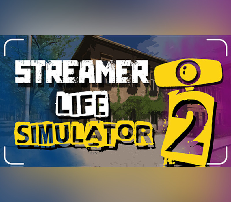 cover Streamer Life Simulator 2 PC Steam Account