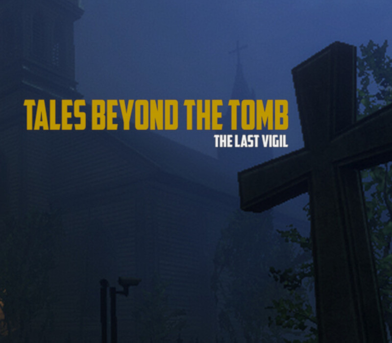 

Tales Beyond The Tomb - The Last Vigil PC Steam CD Key