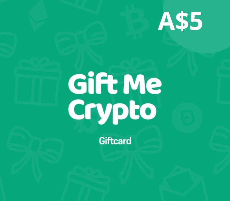 

Gift Me Crypto A$5 Gift Card