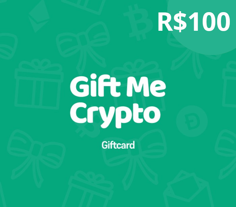 

Gift Me Crypto R$100 Gift Card Global