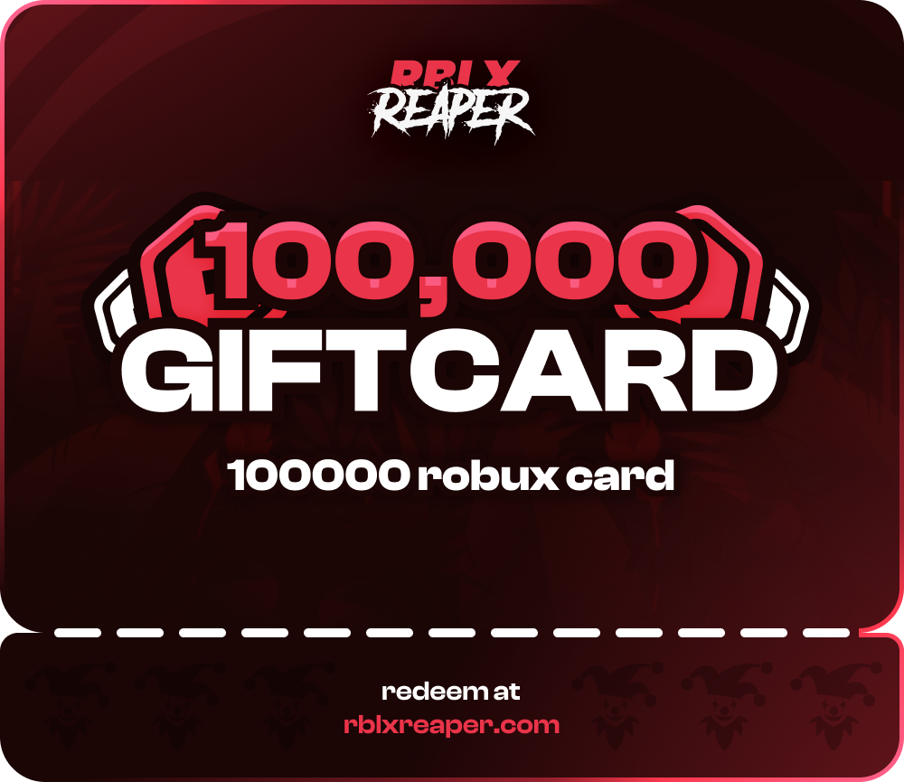 

RBLXReaper 100,000 Balance Gift Card