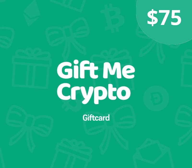 

Gift Me Crypto $75 Gift Card