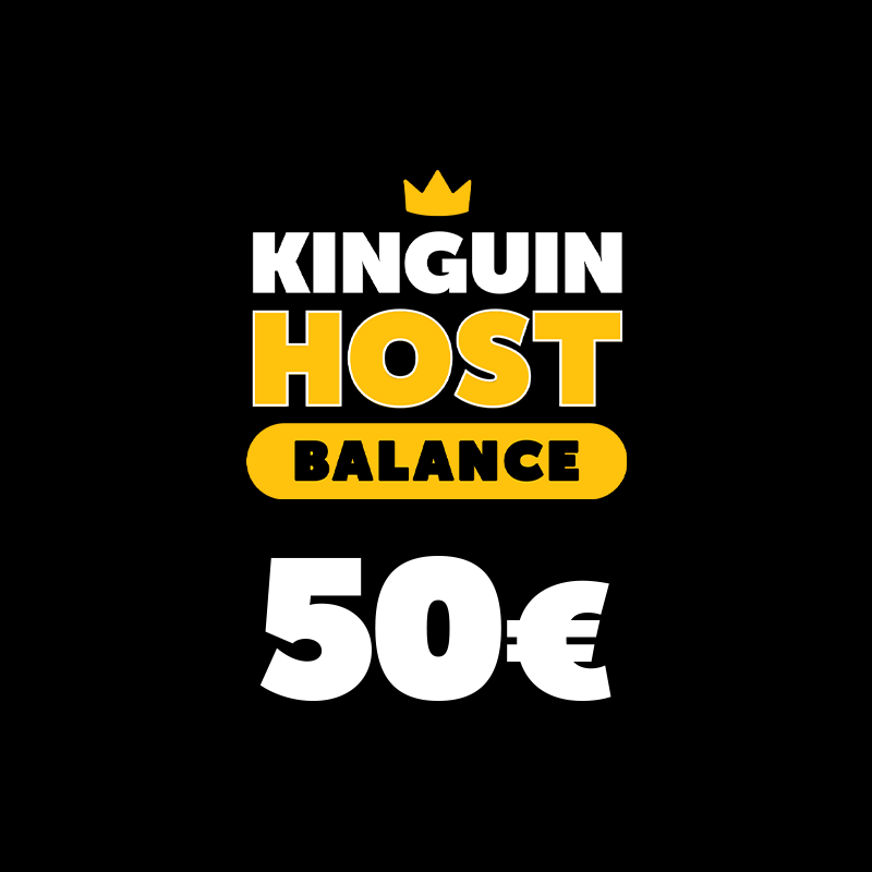 

Kinguin Host 50€ Balance