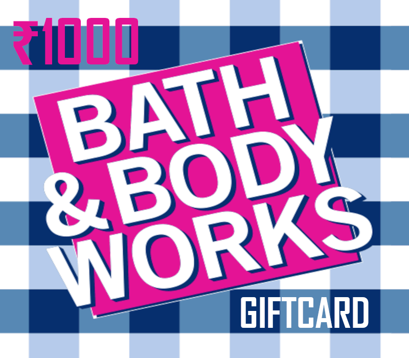 Bath & Body Works ₹1000 Gift Card IN