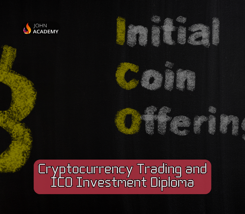 Cryptocurrency Trading & ICO Investment Diploma – Advanced Strategies John Academy Code