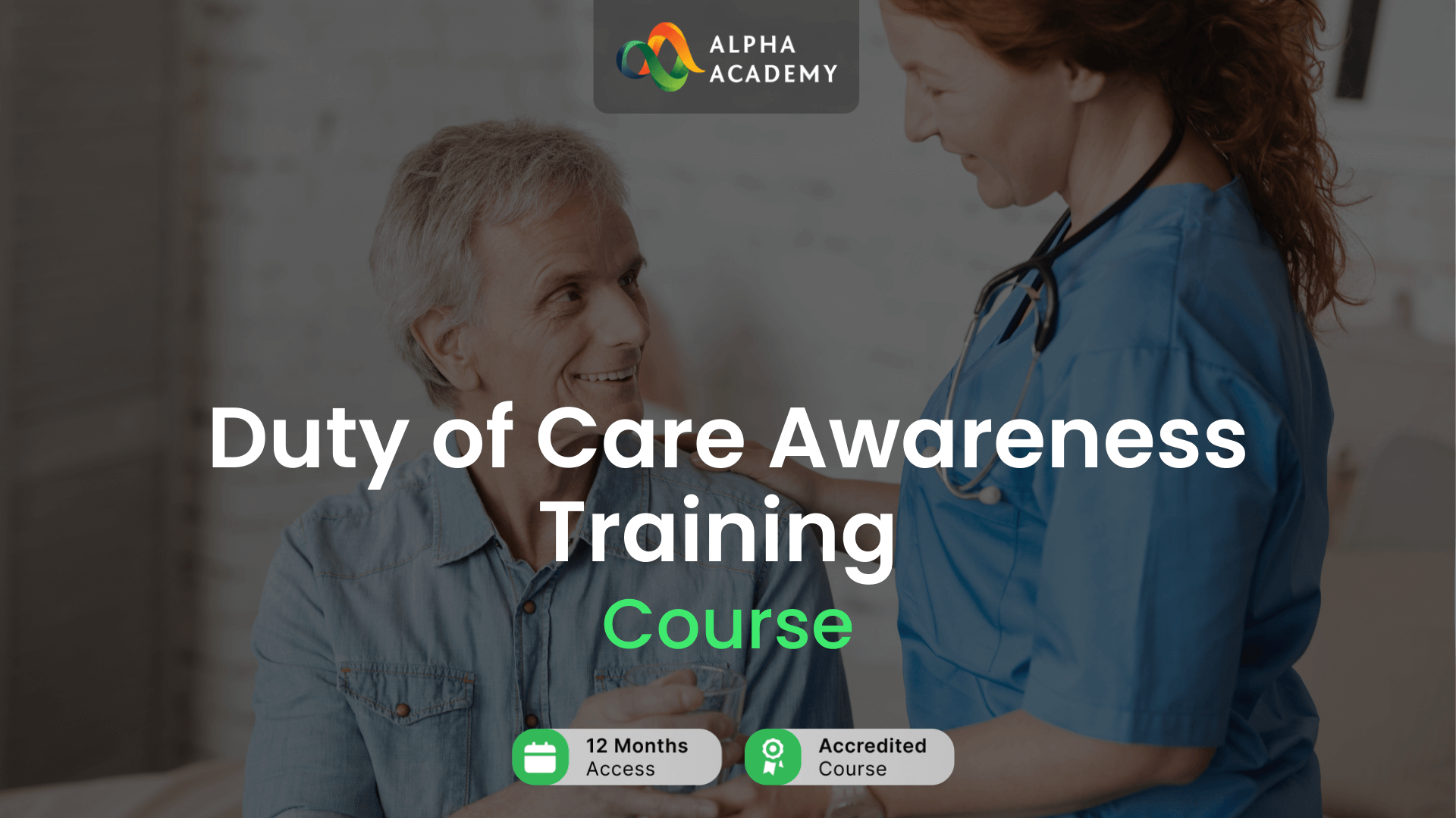 Duty of Care Awareness Training Alpha Academy Code