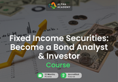 Fixed Income Securities: Become a Bond Analyst & Investor Alpha Academy Code screenshot 1
