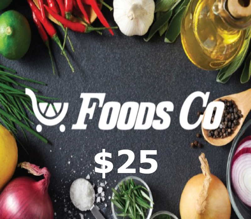 

Foods Co $25 Gift Card US