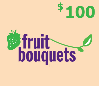

Fruit Bouquets $100 Gift Card US