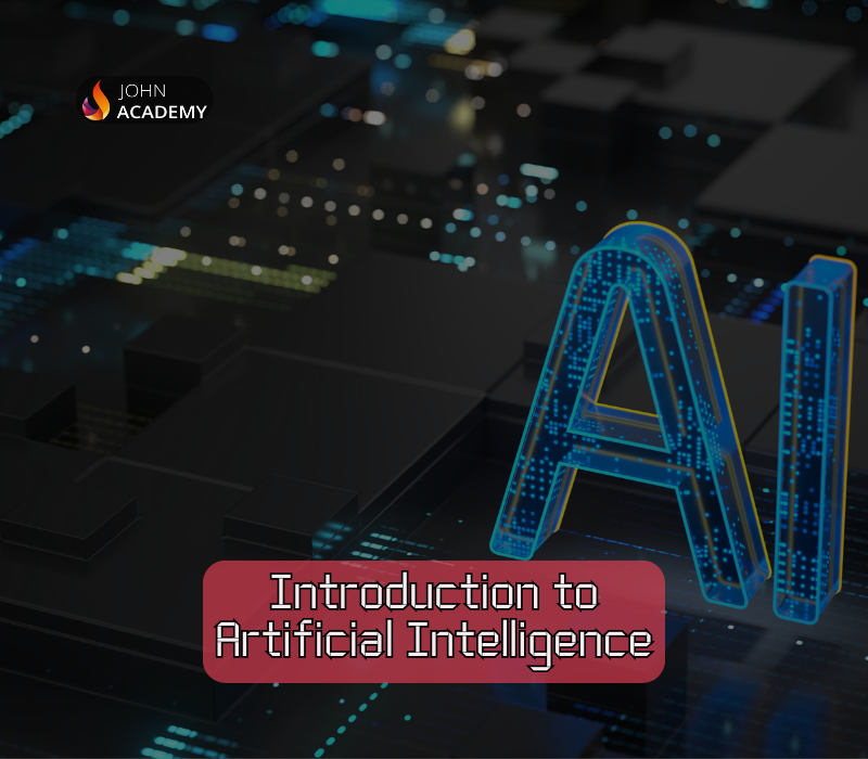 Introduction to Artificial Intelligence – Modern Tech Essentials John Academy Code