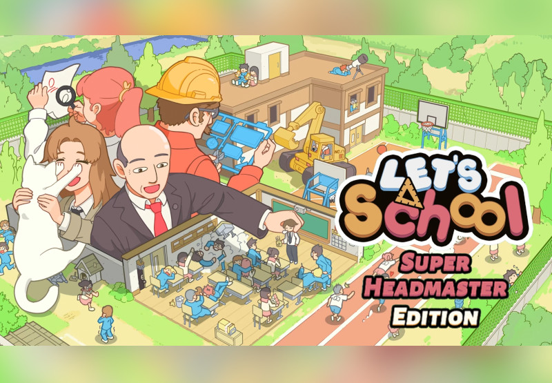 Let's School - Super Headmaster Edition PC Steam CD Key