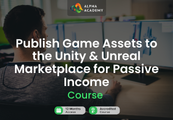 Publish Game Assets to the Unity & Unreal Marketplace for Passive Income Alpha Academy Code screenshot 1