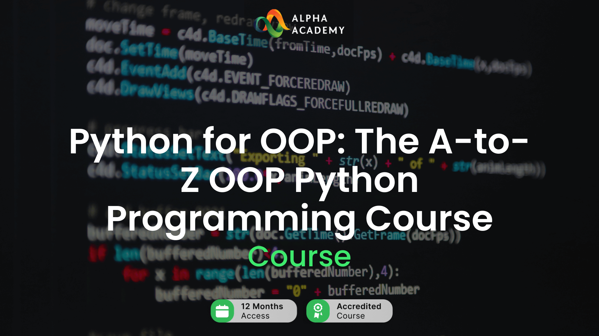 Python for OOP: The A-to-Z OOP Python Programming Course Alpha Academy Code