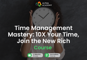 Time Management Mastery: 10X Your Time, Join the New Rich Alpha Academy Code screenshot 1