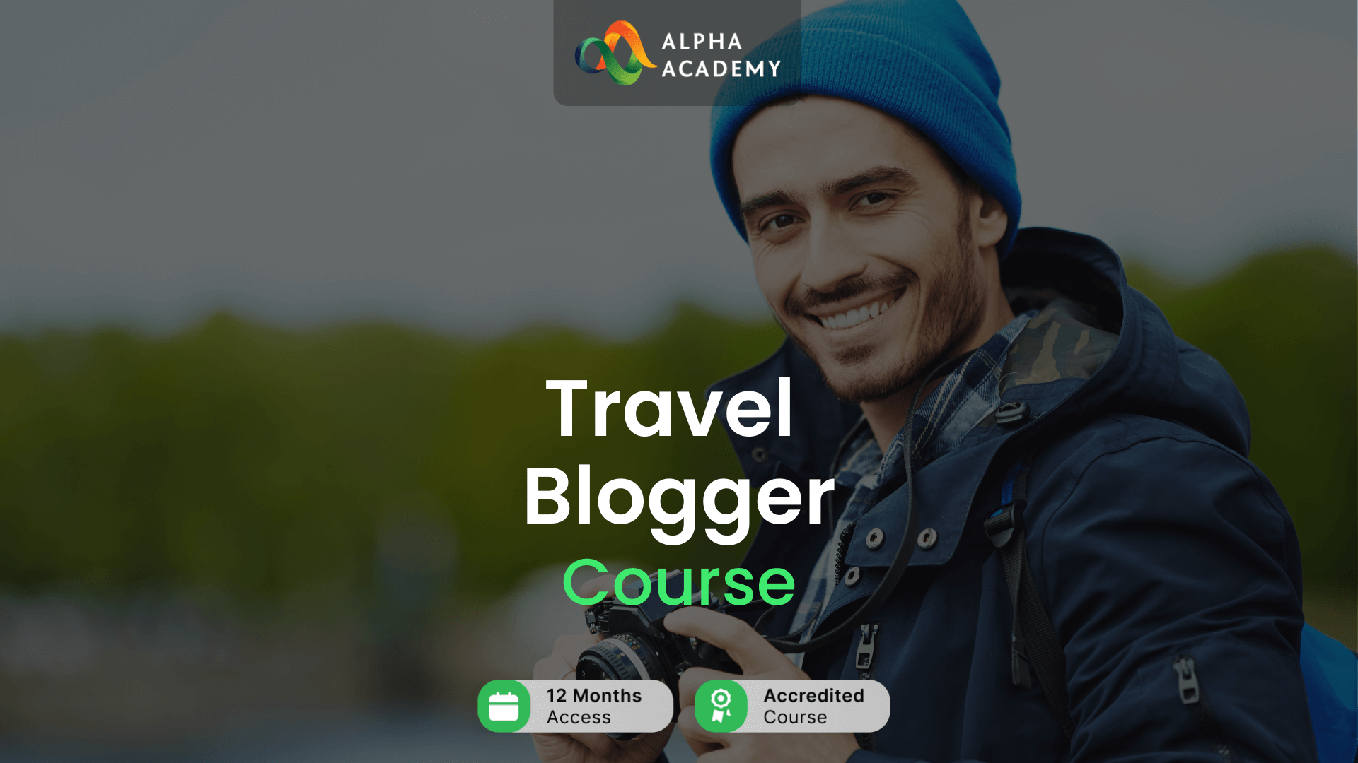 Travel Blogger Course Alpha Academy Code