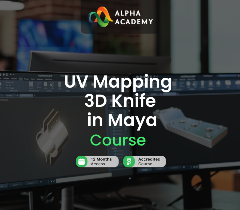 UV Mapping 3D Knife in Maya Alpha Academy Code